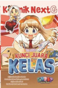 Komik Next G: Kunci juara kelas